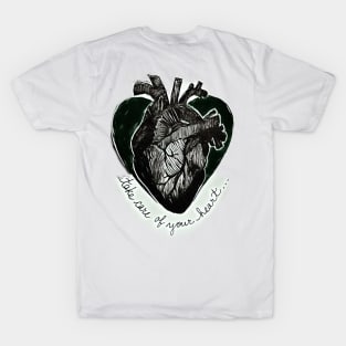 take care of your heart - signed by Mishi T-Shirt